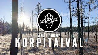 Jälkiä luonnossa - Korpitaival  5 yötä Kainuun korvessa!  5 Nights in the Finnish Wilderness