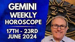 Gemini Horoscope -  Weekly Astrology - 17th to 23rd June 2024