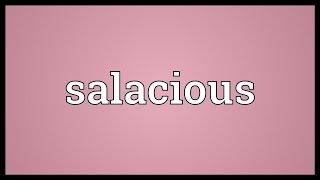 Salacious Meaning