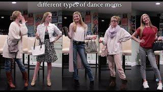 Different Types of Dance Moms! | Carissa Campbell