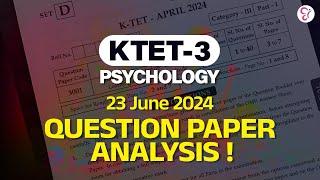 KTET - 3 PSYCHOLOGY ANSWER KEY ANALYSIS | KTET EXAM 2024