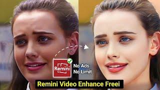 How to Enhance Video in Remini for Freeee  | Remini video enhancer | Remini app me video kaise bany