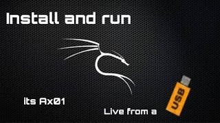 How to Instal and Run KALI LINUX from a usb drive / Pen drive | its Ax01 |