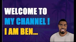 Welcome To My Channel | Ben Analyst