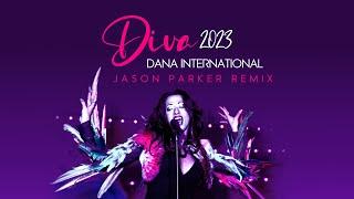 Dana International - Diva (Jason Parker 2023 Remix) ‍