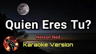 Quien Eres Tu? - Nelson Ned (karaoke version)