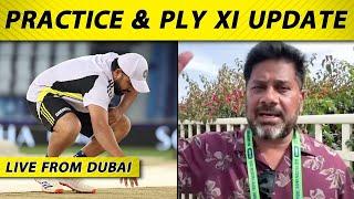 INDIAN PRACTICE, PITCH, XI LIVE UPDATE WITH VIKRANT GUPTA FROM DUBAI STADIUM | CT Finals | IndvsNZ