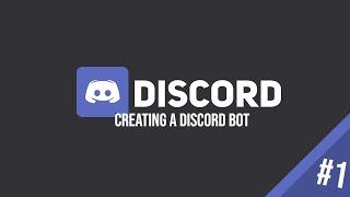 Creating A Discord Bot - DiscordJS