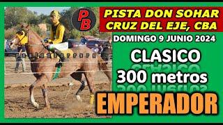 EMPERADOR: PISTA DON SOHAR - CRUZ DEL EJE (09-06-2024)