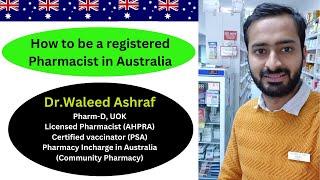 How to become a registered Pharmacist in Australia| How to pass kaps| Intern Pharmacist in Australia