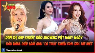 Dàn chị đẹp khuấy đảo showbiz Việt ngay ngày đầu năm: Diệp Lâm Anh “cà thơi” khiến fan girl mê mệt