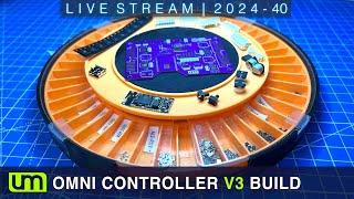 LIVESTREAM: 2024.40 Omni Controller Rev 3 PCB Assembly!