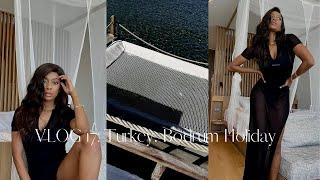 VLOG 17: Bodrum Summer Vacation