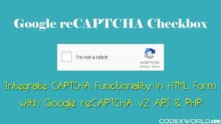 Integrate Google reCAPTCHA Checkbox with PHP