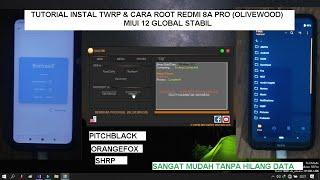 TUTORIAL INSTAL TWRP & ROOT | REDMI 8A PRO | REDMI 8A DUAL | OLIVEWOOD | MIUI 12.0.4.0 GLOBAL