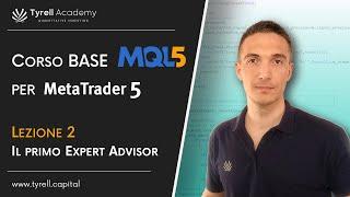 2- Tutorial MQL5 per Metatrader5 - Come creare il primo Expert Advisor!