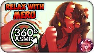 Relax With Meru The Succubus~ [360º VR ASMR]