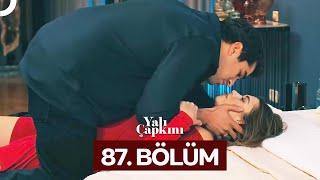 Yalı Çapkını 87. Bölüm