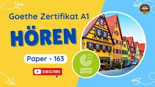 A1 German Language Goethe Zertifikat Prüfung || Paper - 163 || Hören mit Lösungen | Start Deutsch A1