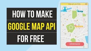 How To Create & Restrict Google Maps API KEY For FREE (Easy Step By Step Instructions) 4K