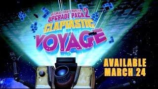 Borderlands: The Pre-Sequel - Claptastic Voyage Trailer