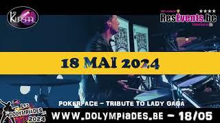 Dolympiades 2024 - PokerFace plays Lady Gaga- 18/05/2024