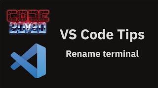 VS Code tips: Rename terminal