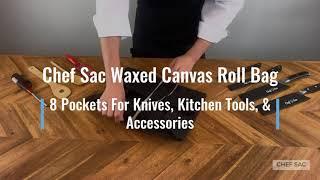 Chef's Favorite? Bags That Protect Their Swords! Chef Sac's Waxed Canvas Roll Bag - NOW AVAILABLE!