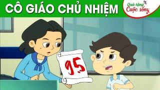 CÔ GIÁO CHỦ NHIỆM -  Phim hoạt hình - Truyện cổ tích - Hoạt hình hay - Cổ tích - Quà tặng cuộc sống