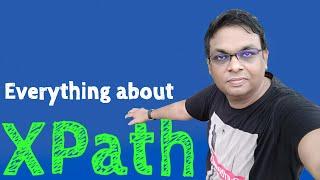XPath Tutorial - A Complete Beginning to Advanced Course with Examples