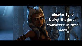 ahsoka tano being the best star wars character