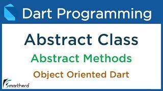 Dart Abstract Class and Abstract Method Example. Object Oriented Tutorial #9.6