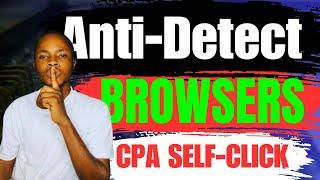 Best Anti Detect Browsers For CPA Marketers (Don't Get BAN)