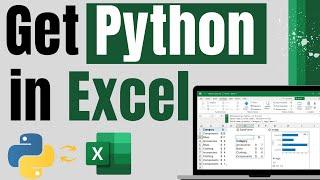 How to Enable Python in Excel : Get Python in Excel