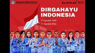 DIRGAHAYU REPUBLIK INDONESIA 17 Agustus 1945 - 17 Agustus 2022