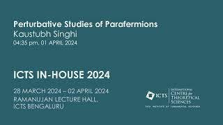 Perturbative Studies of Parafermions by Kaustubh Singhi