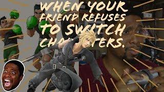 Smash 4| When Your friend REFUSES to switch characters!