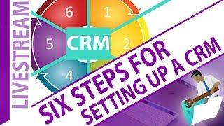Six Steps for Setting Up a FileMaker CRM - FileMaker CRM Q and A - FileMaker CRM Daily Livestream