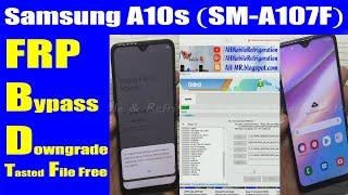 Samsung A10S A107F U5 FRP Bypass 9.0 Google Account Manager Not Work Downgrade file Free Urdu Hindi