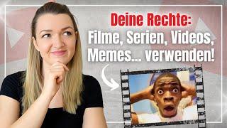 Urheberrecht auf YouTube: Ausschnitte aus Filmen, Memes, TV-Serien... für z.B. Reaction Videos