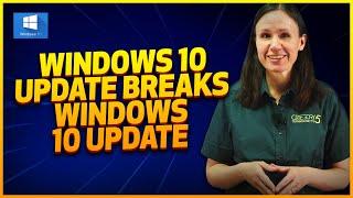 An optional update in Windows 10 breaks its ability to upgrade in future