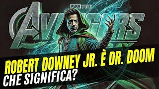 Robert Downey jr. torna alla Marvel come Dr. Doom: ha senso?