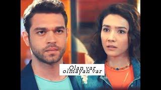 Demir & Selin ↬ Olan var Olmayan var