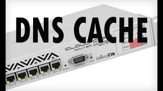 CACHE DNS mikrotik