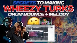 SECRETS TO MAKING WHEEZY TURKS MELODIES AND DRUM BOUNCE! ( How To Make A Wheezy Beat From Scratch )