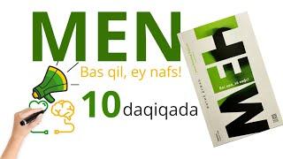 MEN - Bas qil, ey nafs! Fotih Duman kitobi mazmuni | 10 Daqiqa kanali