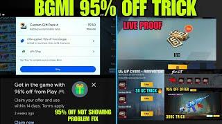  95% OFF PLAY STORE OFFER NOT SHOWING PROBLEM SOLVE 100% BGMI| BGMI 95% OFF OFFER TRICK | 7RS UC