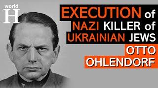 Execution of Otto Ohlendorf - Brutal Nazi Commander of Einsatzgruppen   Nazi Death Squads -Holocaust