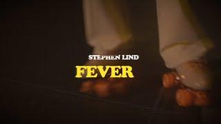 Stephen Lind - Fever (Visualizer)