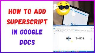 How to Add Superscript in Google Docs